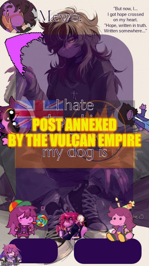 Mewo's Susie Template | I hate how big and greedy my dog is; POST ANNEXED BY THE VULCAN EMPIRE | image tagged in mewo's susie template | made w/ Imgflip meme maker