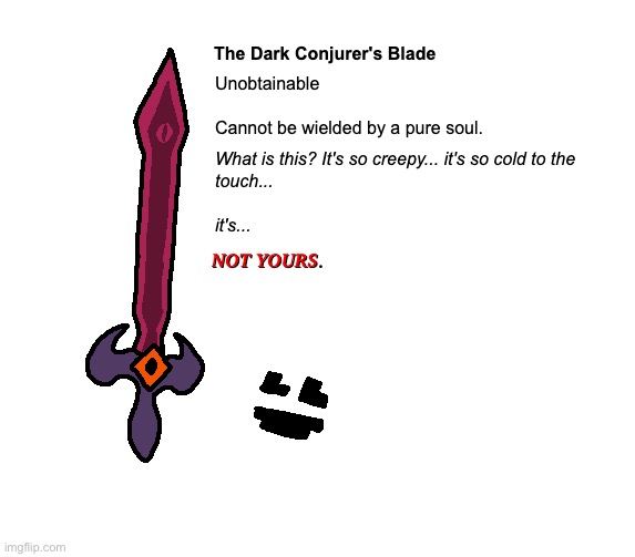 Here have a sword drawing | made w/ Imgflip meme maker