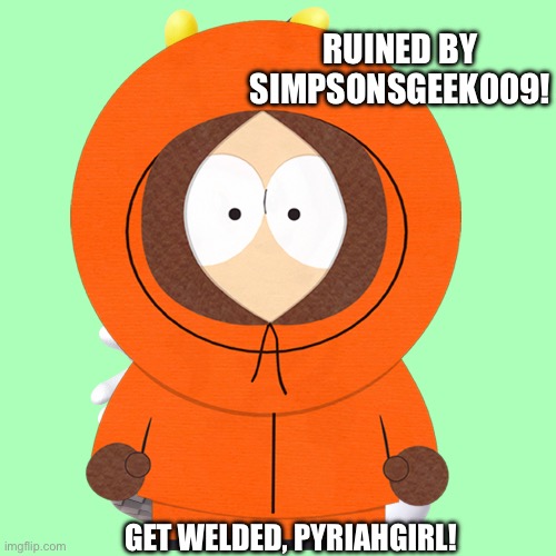 GET WELDED | Ruined by SimpsonsGeek009! Get welded, Pyriahgirl! | image tagged in charmy bee | made w/ Imgflip meme maker