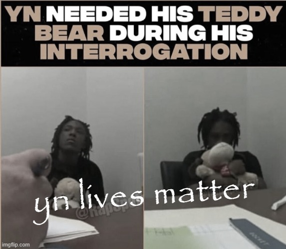 yn lives matter | made w/ Imgflip meme maker