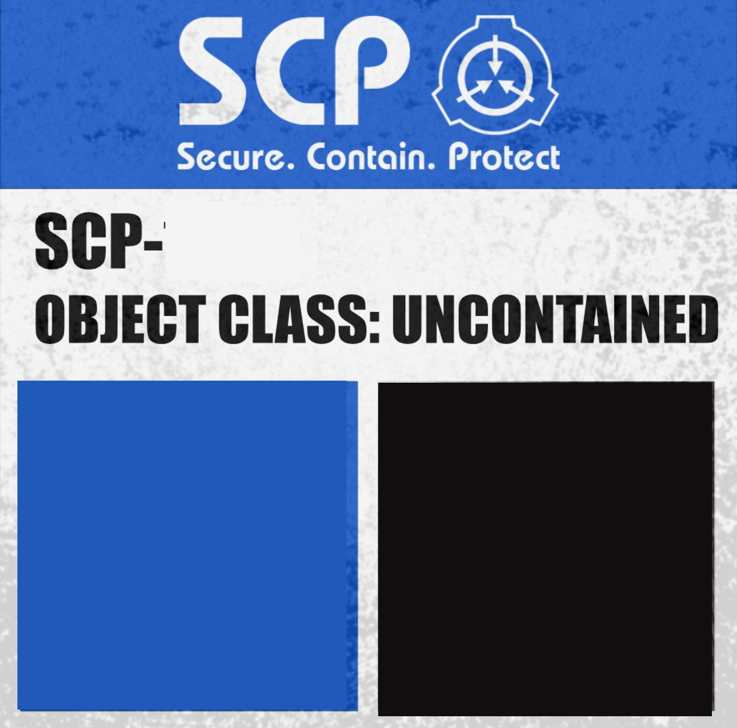 SCP uncontained label template Blank Meme Template