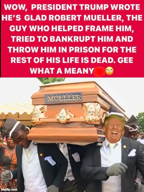 Why is Trump being mean!!! Why ask why? | image tagged in mr krabs am i really going to have to defile this grave for | made w/ Imgflip meme maker
