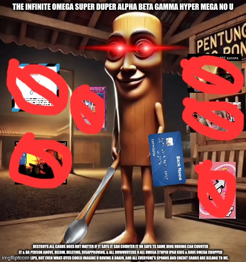 The Infinite Omega Super Duper Alpha Beta Gamma Hyper Mega No U Blank Meme Template