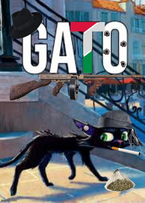gato 2027 meme | image tagged in gato,mafia,pixar,movies,woke,hahaha | made w/ Imgflip meme maker