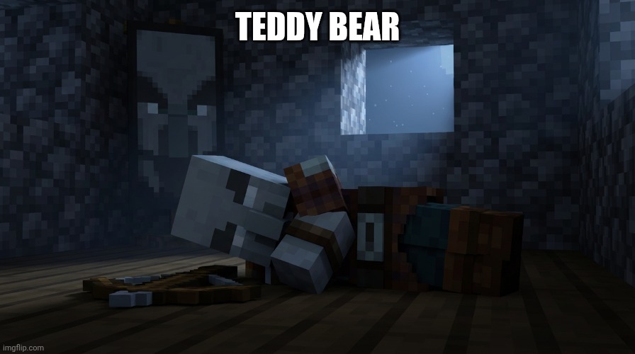 Pillager That Is An Illager Captain Sleeping | Teddy bear | image tagged in pillager that is an illager captain sleeping | made w/ Imgflip meme maker