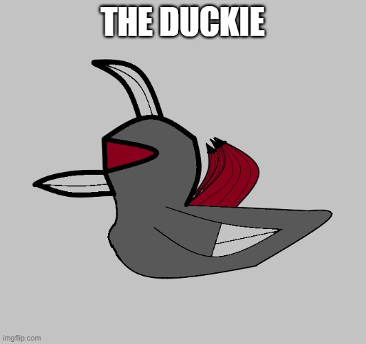 duck. | the duckie | image tagged in gigan,duckie,duck,godzilla | made w/ Imgflip meme maker