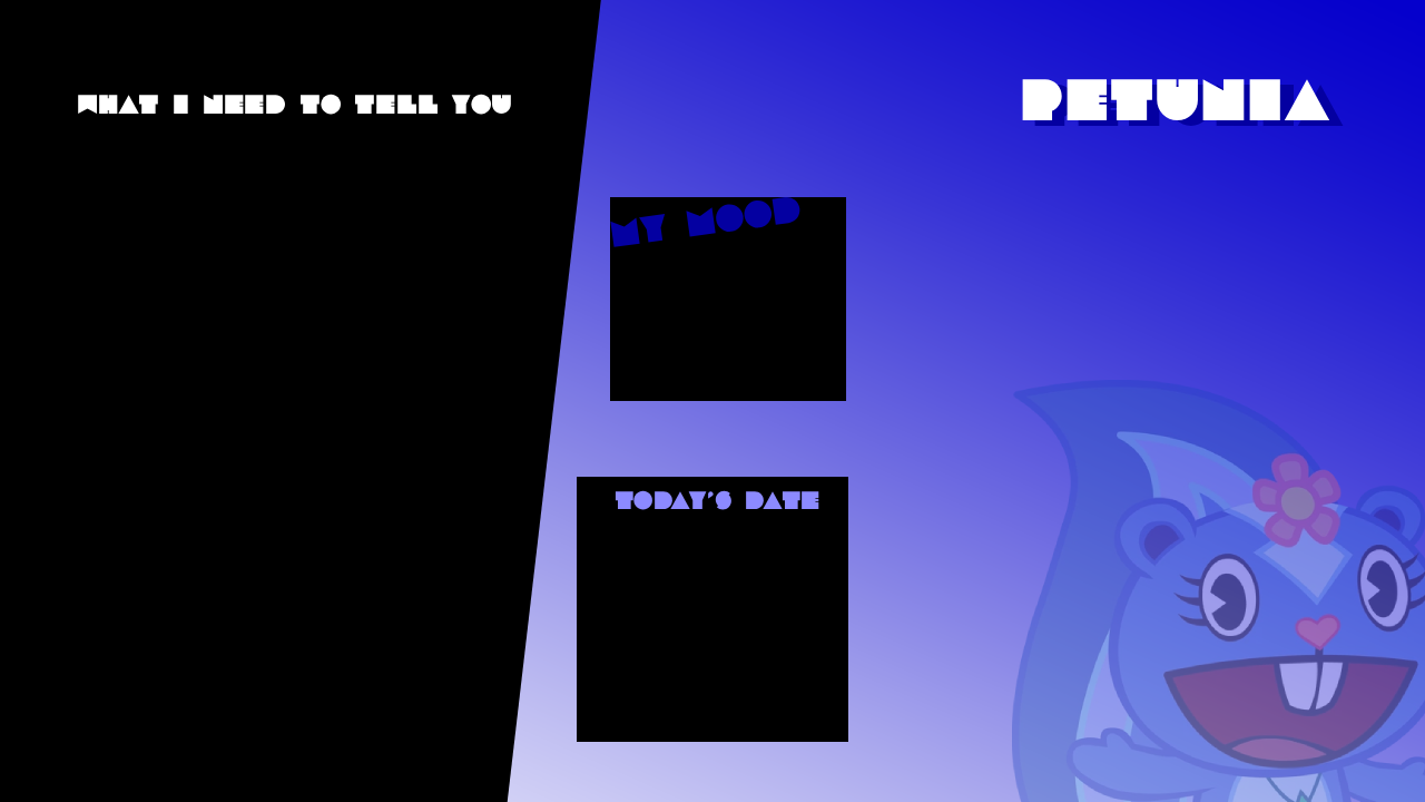 High Quality Petunia announcement template Blank Meme Template