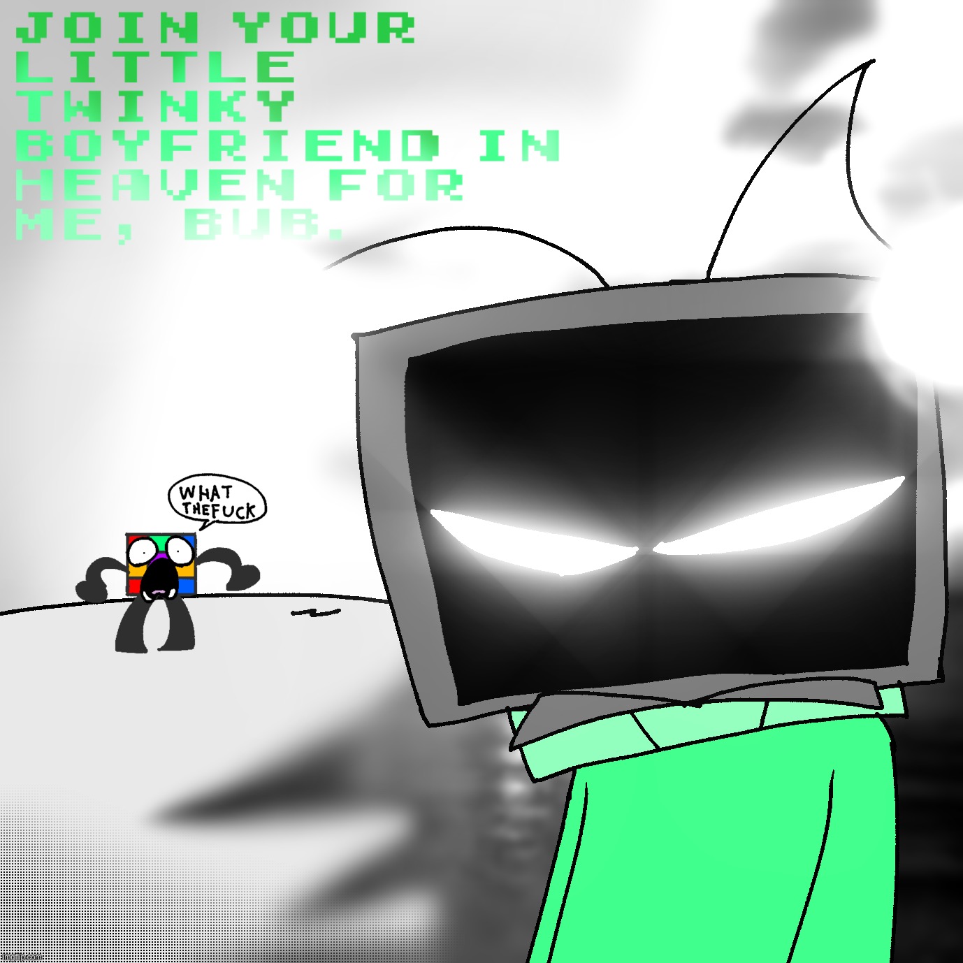 fuckass remake of that one TeeVee reaction image | made w/ Imgflip meme maker