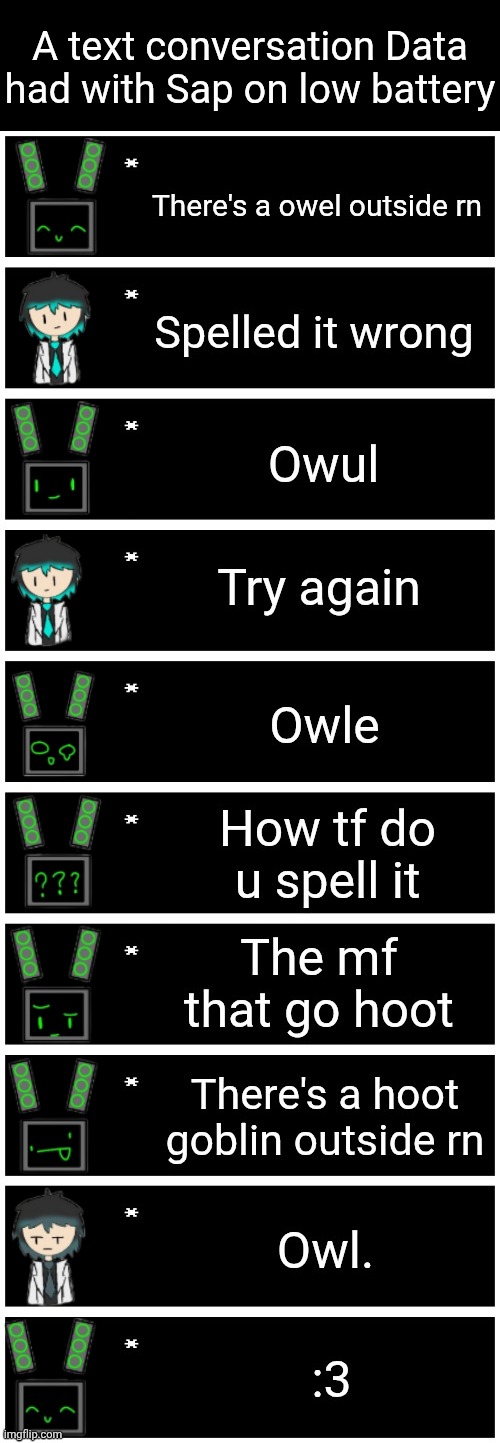 Based on a YT short I probably won't find again | A text conversation Data had with Sap on low battery | made w/ Imgflip meme maker