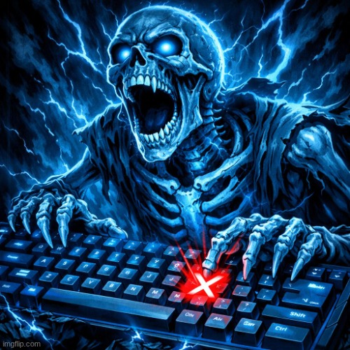 correction: ai peak | image tagged in cool screaming blue skeleton and keyboard with x highlighted | made w/ Imgflip meme maker