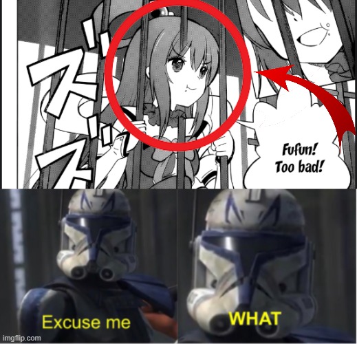 the konosuba manga has no logic!!! | image tagged in excuse me what,no logic,konosuba,manga | made w/ Imgflip meme maker