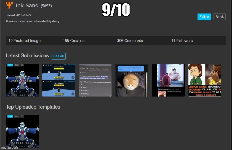 9/10 | made w/ Imgflip meme maker