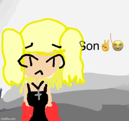 Son .⁠·⁠´⁠¯⁠`⁠(⁠>⁠▂⁠<⁠)⁠´⁠¯⁠`⁠·⁠.✌︎︎ Part 2 (alt) | image tagged in son | made w/ Imgflip meme maker