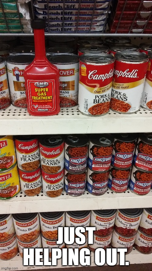 And the Good Samaritan Award goes to... | just helping out. | image tagged in a helping hand,beans,public | made w/ Imgflip meme maker