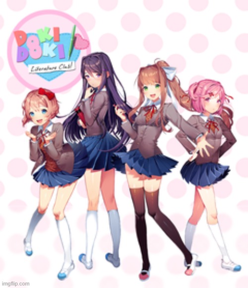 Doki Doki Literature Club | image tagged in doki doki literature club | made w/ Imgflip meme maker