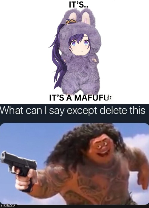 What can I say except delete this | image tagged in what can i say except delete this | made w/ Imgflip meme maker