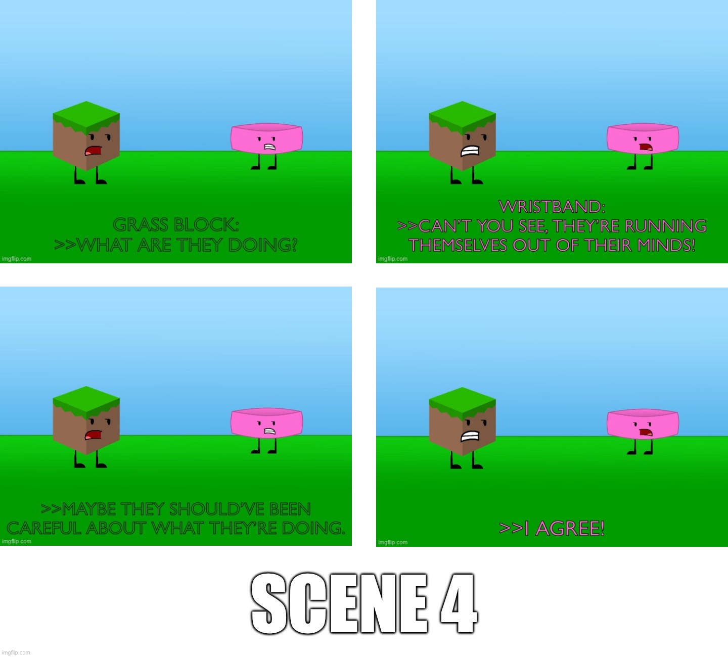 YFTM 1 - Scene 4 | SCENE 4 | image tagged in osc,yftm,2014,object shows,episode 1,scene 4 | made w/ Imgflip meme maker