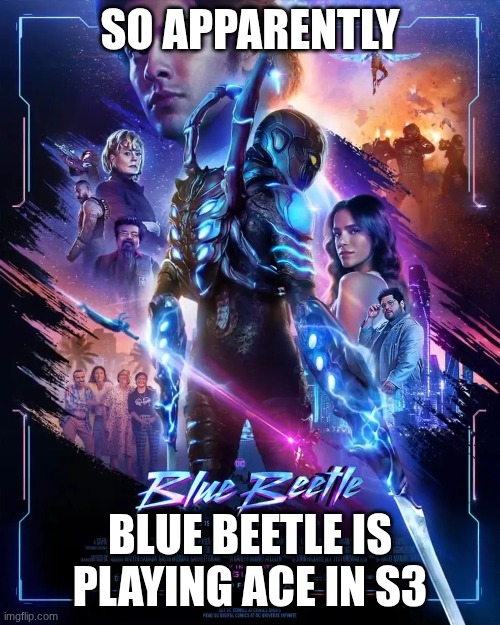 Probably the only actor that was famous before doing one piece (he is also Cobra Kai) | so apparently; blue beetle is playing ace in s3 | image tagged in blue beetle,one piece | made w/ Imgflip meme maker