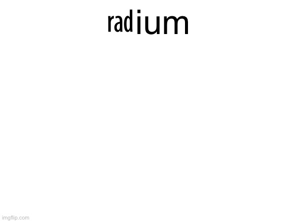 ㎭ium | made w/ Imgflip meme maker