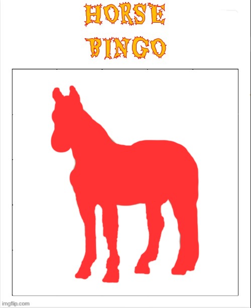guys I think I won | image tagged in emotionalsupportbee horse bingo | made w/ Imgflip meme maker