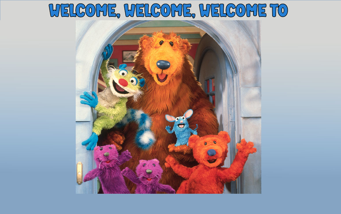 High Quality Welcome, welcome, welcome to the big blue house! EXTENDED Blank Meme Template