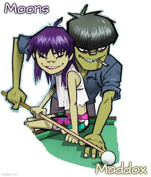 moons n maddox gorillaz temp Blank Meme Template