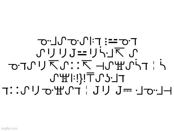 seasalt just announced a standard galactic alphabet translation of msmg | ᓊᒲᔑᓊᔑꖎℸ ⋮⚍ᓊℸ ᔑリリ𝙹⚍リᓵᒲ↸ ᔑ ᓊℸᔑリ↸ᔑ∷↸ ⊣ᔑꖂᔑᓵℸ╎ᓵ ᔑꖂꖎ!}!⍑ᔑʖᒲℸ ℸ∷ᔑリᓊꖂᔑℸ╎𝙹リ 𝙹⎓ ᒲᓊᒲ⊣ | made w/ Imgflip meme maker