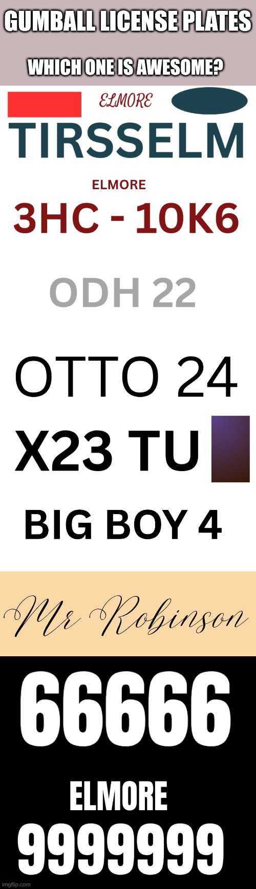 gumball license plates | Gumball license plates; which one is awesome? | image tagged in the amazing world of gumball | made w/ Imgflip meme maker