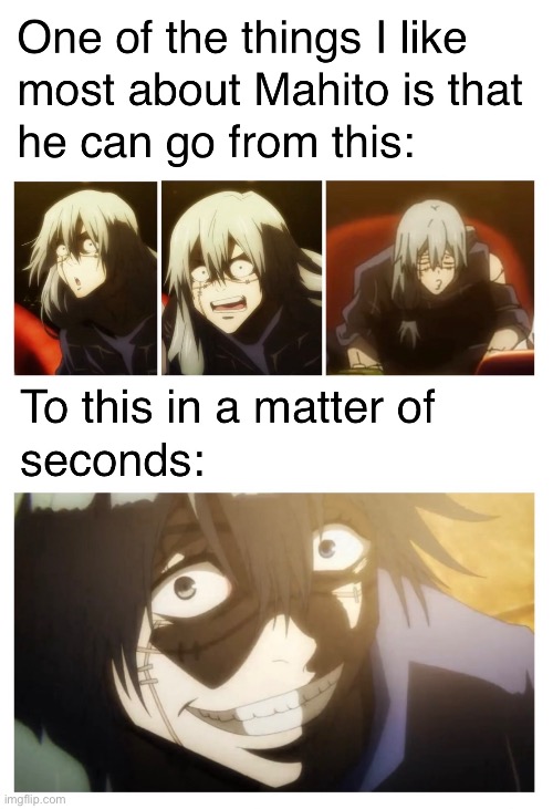 Anyone else? | image tagged in jjk,mahito,anime | made w/ Imgflip meme maker