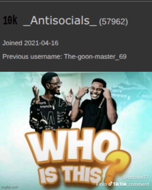 image tagged in who is this | made w/ Imgflip meme maker