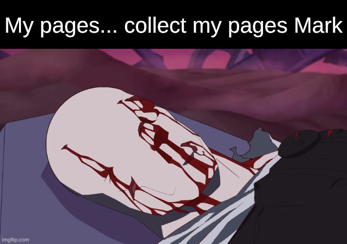 collect my penis... | My pages... collect my pages Mark | image tagged in slenderman | made w/ Imgflip meme maker