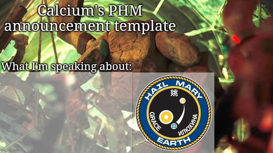 High Quality Calcium's PHM template Blank Meme Template