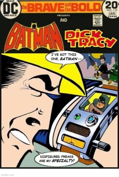 Two of the greatest detectives of all time join forces | image tagged in comics,batman,dick tracy,the brave and the bold,crossover,detectives | made w/ Imgflip meme maker