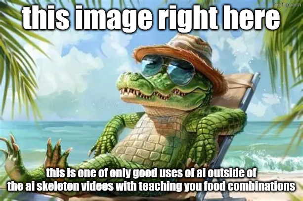 look at the crocodile | this image right here; this is one of only good uses of ai outside of the ai skeleton videos with teaching you food combinations | image tagged in beach crocodile,ai,good ai,crocodile,beach | made w/ Imgflip meme maker