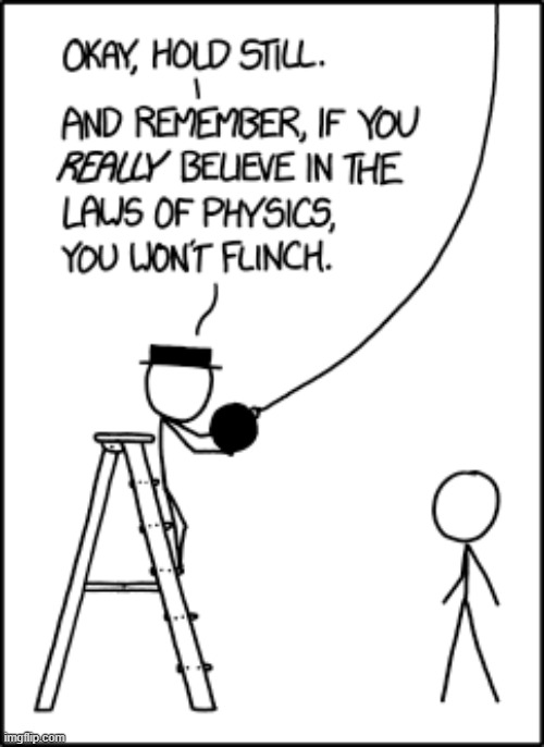 image tagged in laws,physics,laws of physics,wrecking ball,prank,uh oh | made w/ Imgflip meme maker