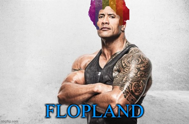 La Roca: Ayer Vino | flopland | image tagged in la roca ayer vino | made w/ Imgflip meme maker