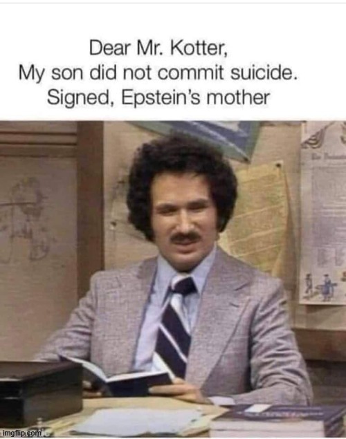 Wrong Epstein | image tagged in vince vance,welcome back,mr kotter,epstein,memes,john travolta | made w/ Imgflip meme maker