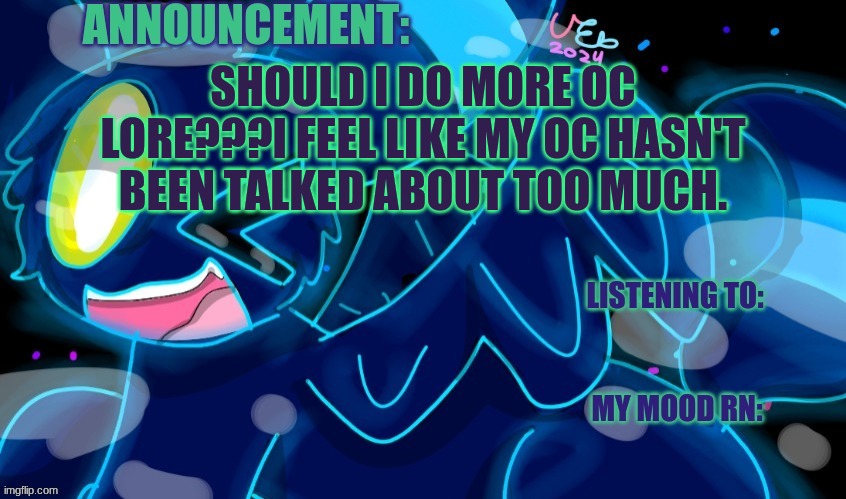 Should I Do More OC Lore For Marshumero? | Should I Do More OC Lore???I feel like my OC hasn't been talked about too much. | image tagged in marshumero | made w/ Imgflip meme maker