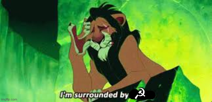 i'm surrounded by idiots | ☭ | image tagged in i'm surrounded by idiots | made w/ Imgflip meme maker