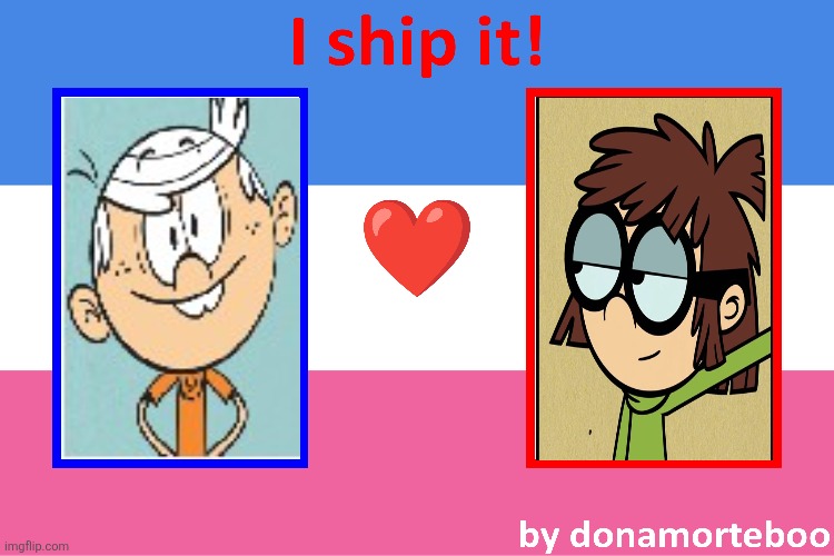 I ship lincoln with Lisa | image tagged in the loud house | made w/ Imgflip meme maker