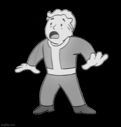 Oah! Vault boy | image tagged in worried vault boy | made w/ Imgflip meme maker