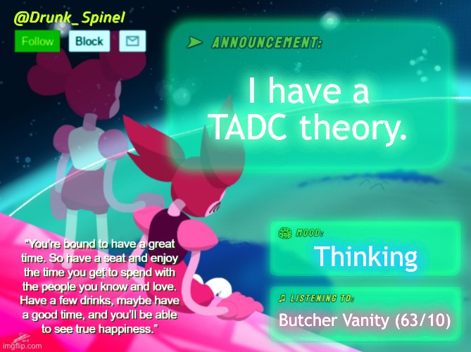 Comments. | I have a TADC theory. Thinking; Butcher Vanity (63/10) | made w/ Imgflip meme maker