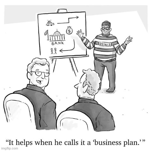 Crime Plan | image tagged in comics | made w/ Imgflip meme maker
