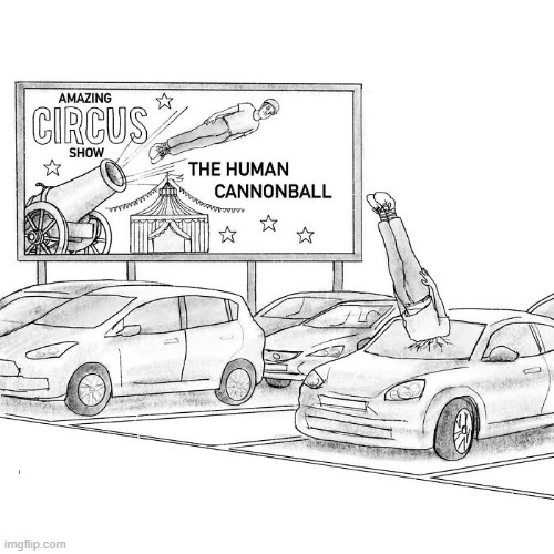 Human Cannonball | image tagged in comics | made w/ Imgflip meme maker