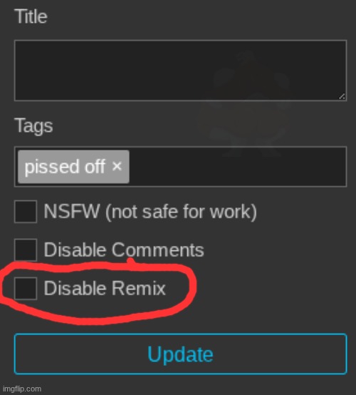did you know you can turn remix off | made w/ Imgflip meme maker