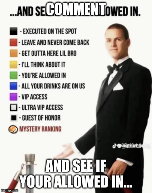 Bagel | Comment; 🥯; And see if your allowed in… | image tagged in see if your allowed in | made w/ Imgflip meme maker