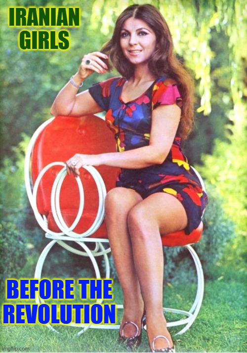 Iranian
Girls Before the
Revolution | made w/ Imgflip meme maker