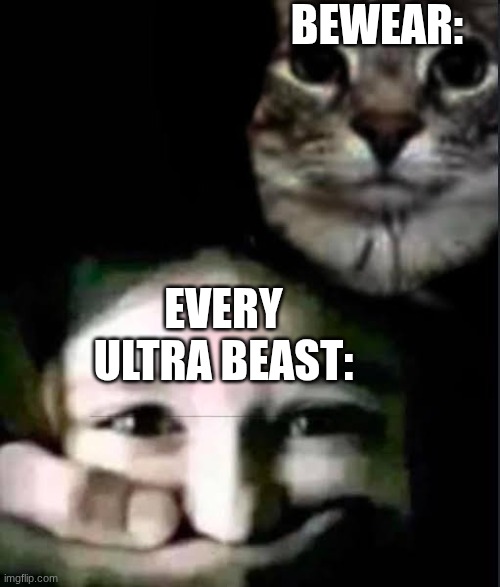 Bewear was moving different | bewear:; every ultra beast: | image tagged in cat kidnapping child,bewear,pokemon | made w/ Imgflip meme maker