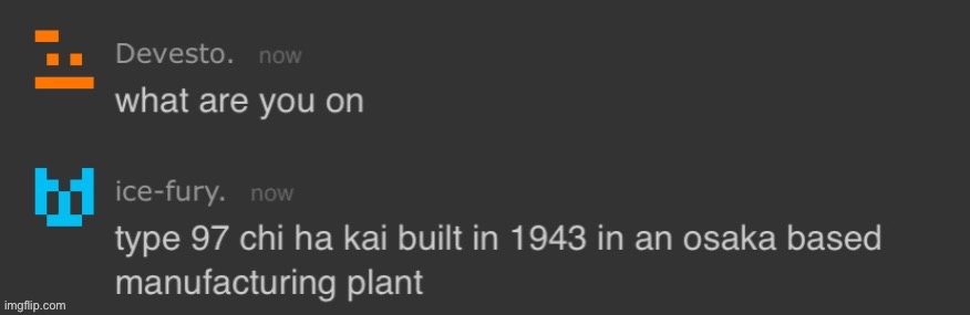 Nostalgia | image tagged in type 97 chi ha kai | made w/ Imgflip meme maker