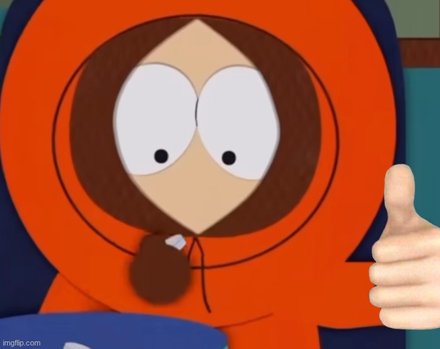 Dessert suggestions for me. Go. | image tagged in thumbs up kenny | made w/ Imgflip meme maker